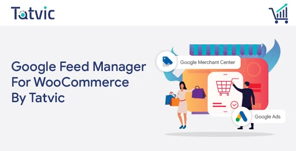 Google Feed Manager For WooCommerce by Tatvic